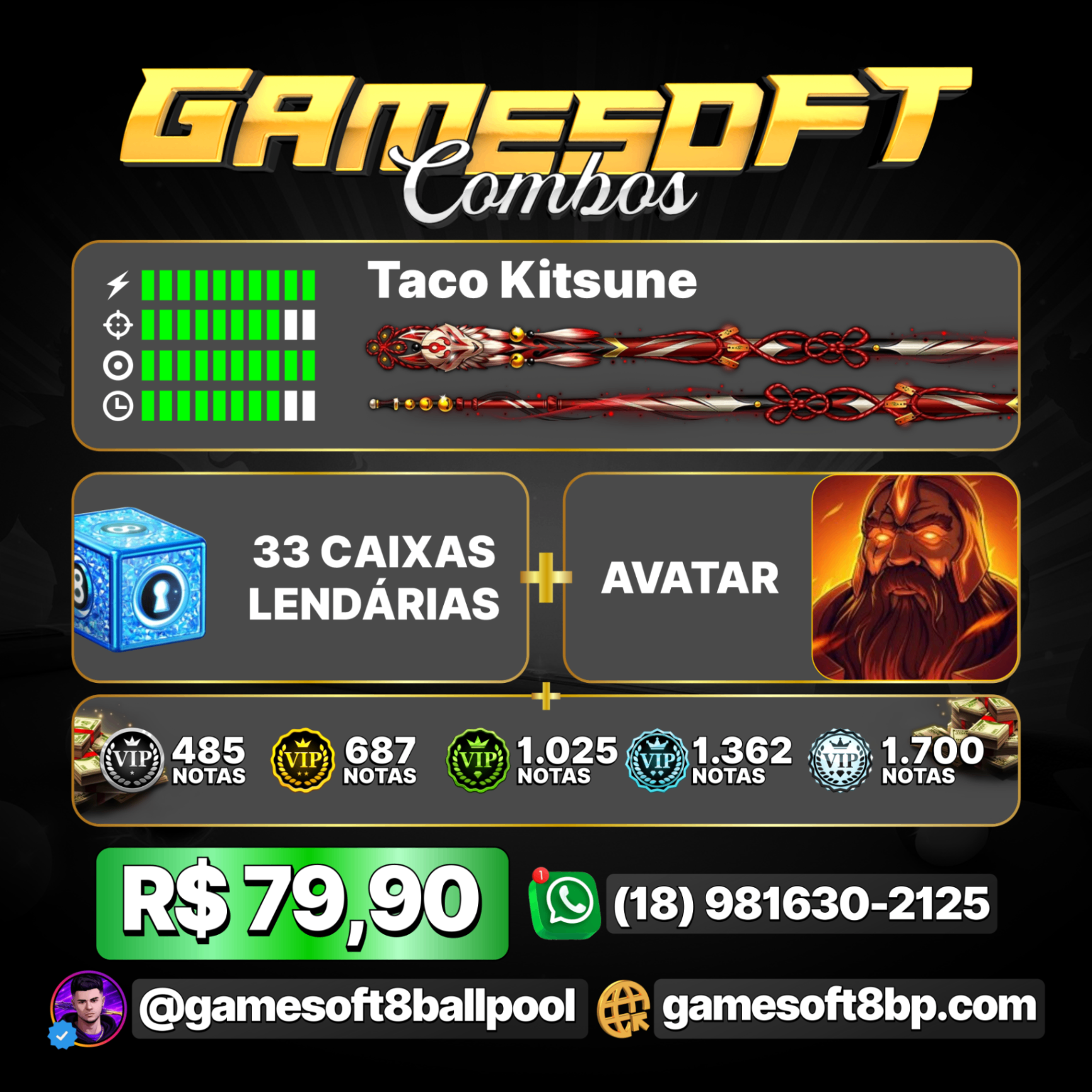 TACO KITSUNE + CAIXAS LENDÁRIAS + AVATAR + NOTAS