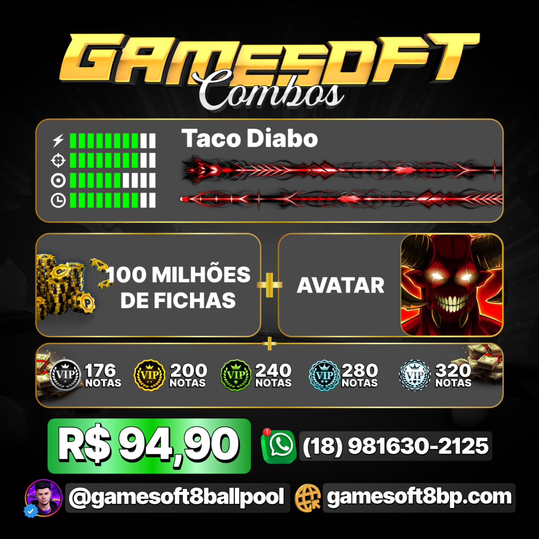 100 MILHÕES + TACO DIABO + AVATAR DEMON + NOTAS
