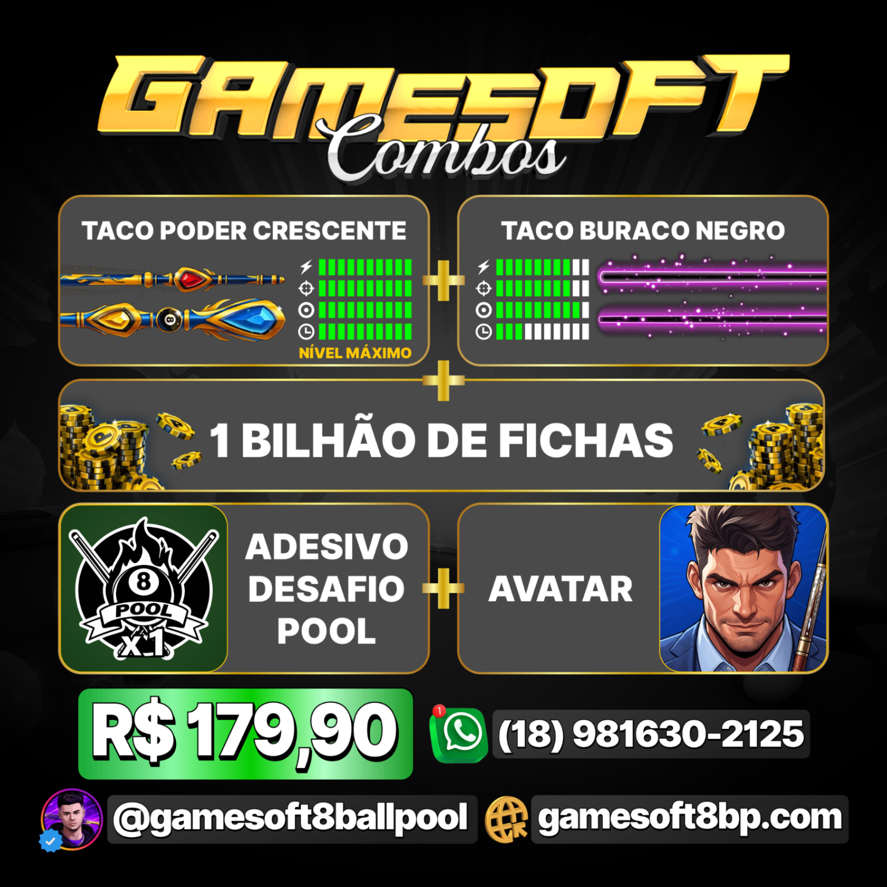 1 BILHÃO + TACO FULL + TACO BURACO NEGRO + AVATAR + ADESIVO