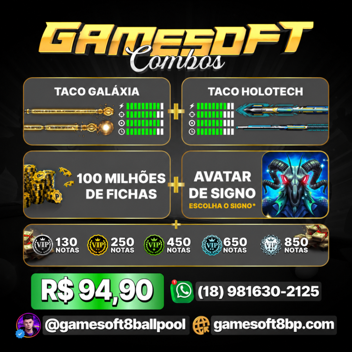 100 MILHÕES DE FICHAS + TACO GALÁXIA + TACO HOLOTECH + AVATAR + NOTAS
